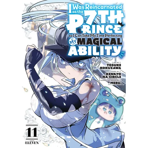 I Was Reincarnated as the 7th Prince So I Can Take My Time Perfecting My Magicalability 11