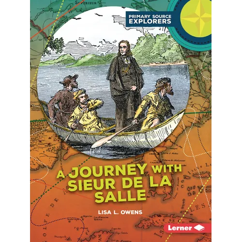 A Journey with Sieur de la Salle
