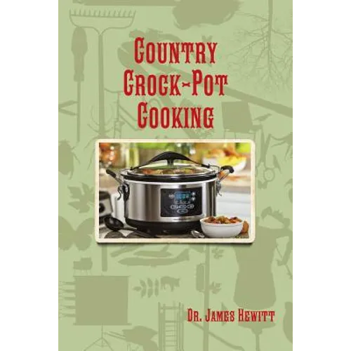 Country Crock-Pot Cooking