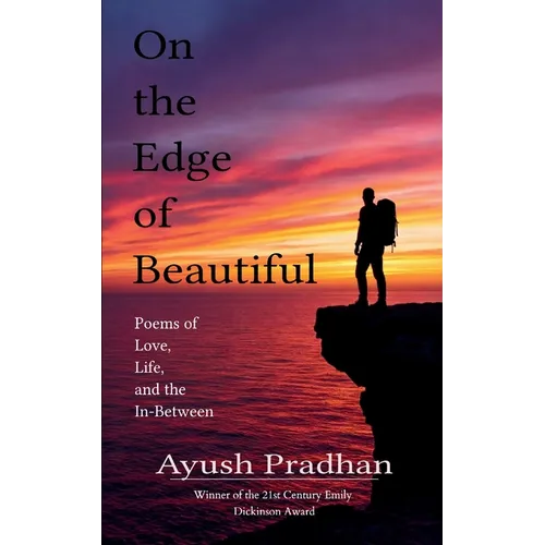 On the Edge of Beautiful