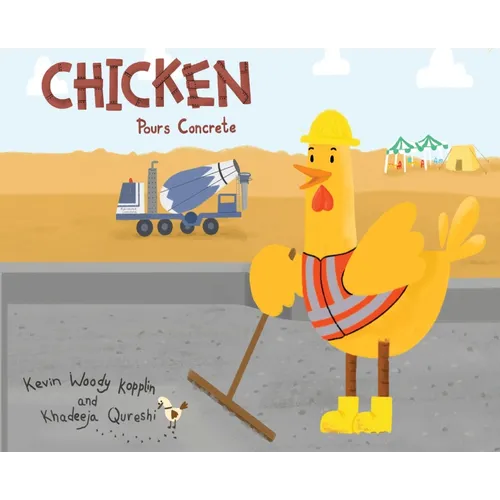 Chicken Pours Concrete