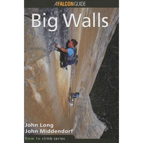 How to Climb(TM): Big Walls