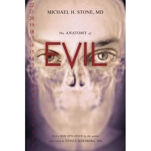 Anatomy of Evil