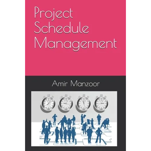 Project Schedule Management