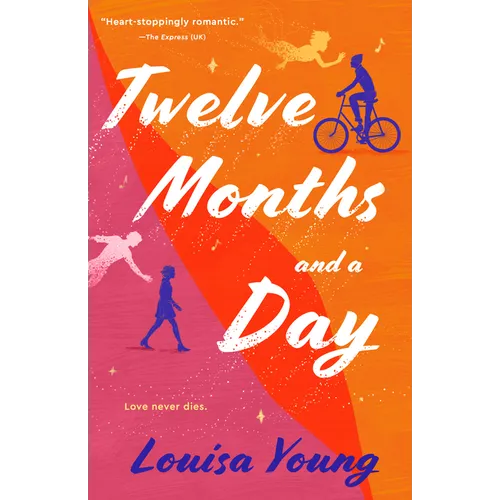 Twelve Months and a Day