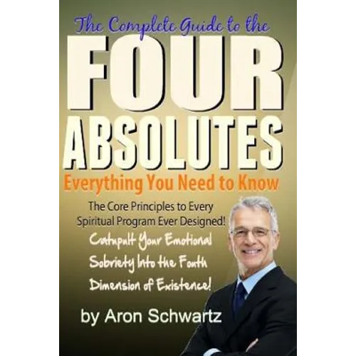 Four Absolutes: Everything You Need to Know