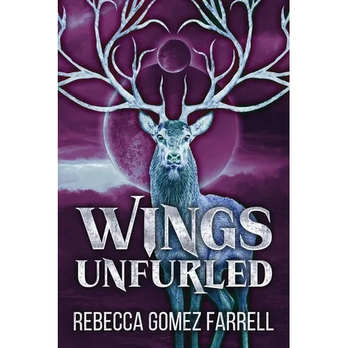 Wings Unfurled