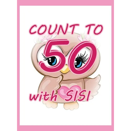 Count To 50 with SISI