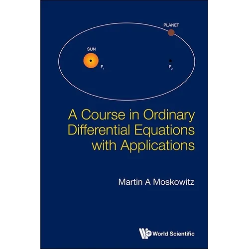 Course in Ordinary Differential Equations with Applications