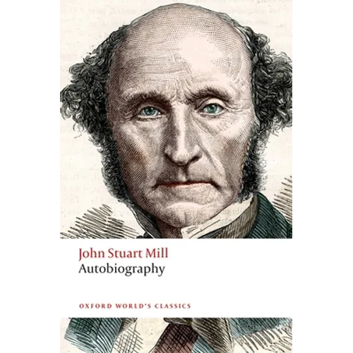 John Stuart Mill - Autobiography