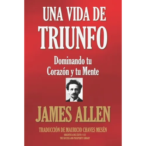 Una Vida de Triunfo