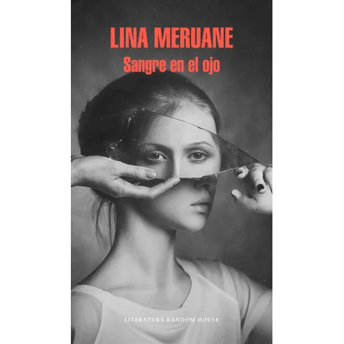 Sangre En El Ojo / Seeing Red