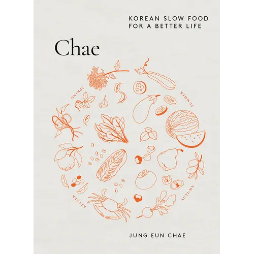 Chae: Korean Slow Food for a Better Life
