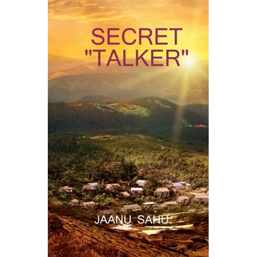 Secret "Talker"