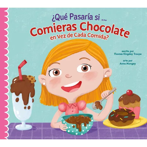 ¿Qué Pasaría Si Solo Comieras Chocolate?