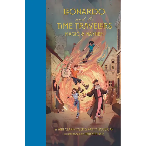 Leonardo and the Time Travelers Vol.2: Magic & Mayhem
