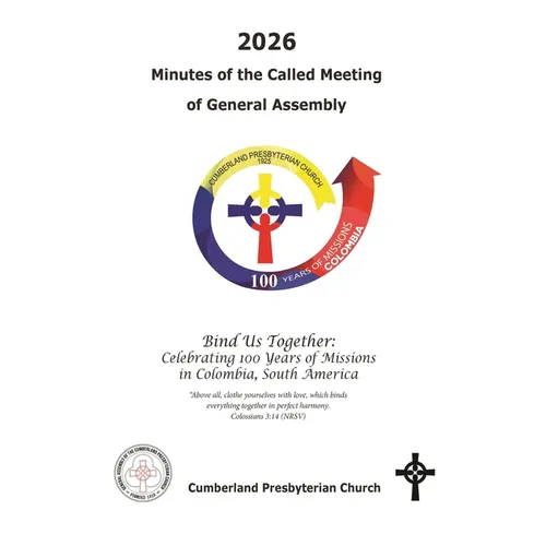 2026 Minutes of the Called Meeting of the General Assembly Cumberland Presbyterian Church