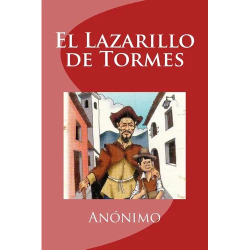 El Lazarillo de Tormes