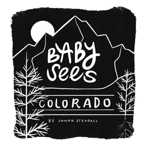 Baby Sees Colorado