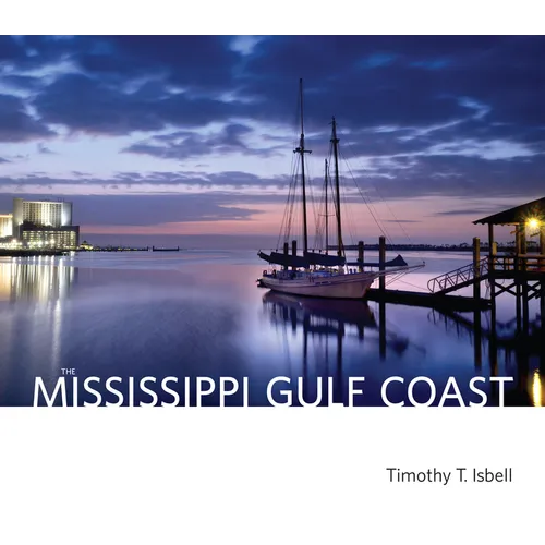The Mississippi Gulf Coast