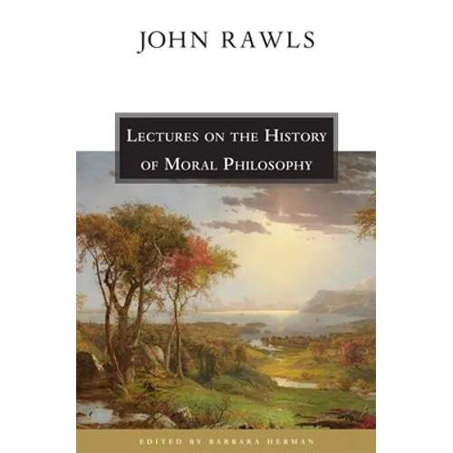 Lectures on the History of Moral Philosophy