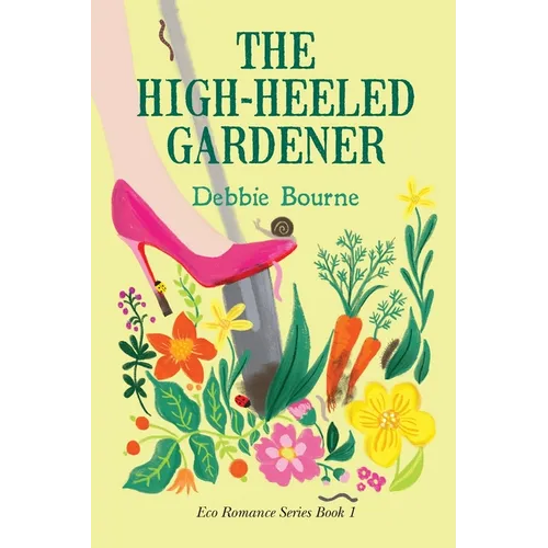 The High-Heeled Gardener