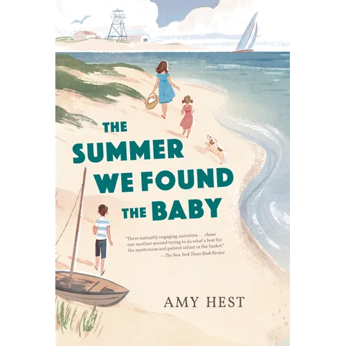 The Summer We Found the Baby