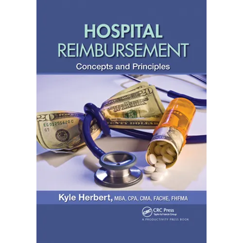 Hospital Reimbursement: Concepts and Principles