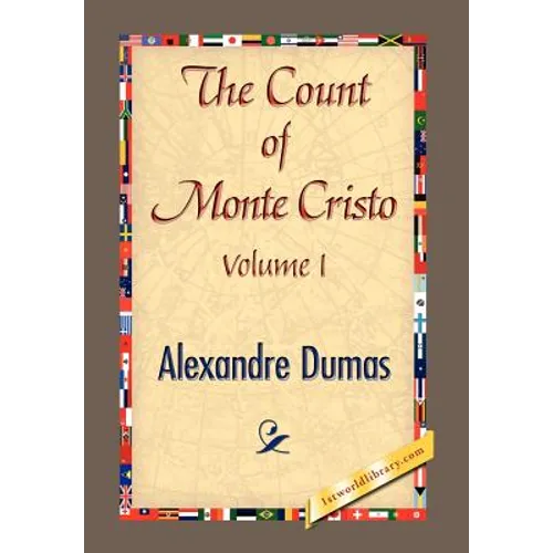 THE COUNT OF MONTE CRISTO Volume I