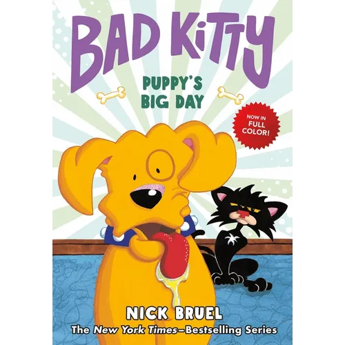 Bad Kitty: Puppy's Big Day (Full-Color Edition)
