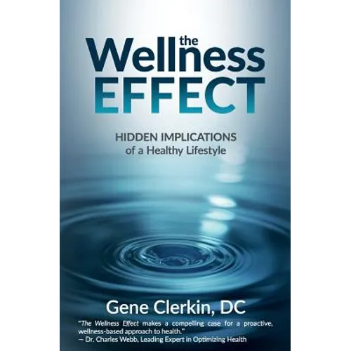 The Wellness Effect: Hidden Implications of a Healthy Lifestyle