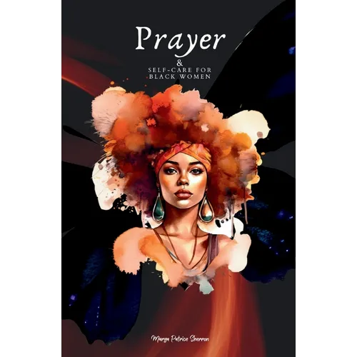 Prayer & Self-Care for Black Women