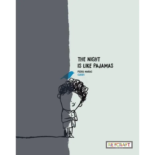 The Night Is Like Pajamas