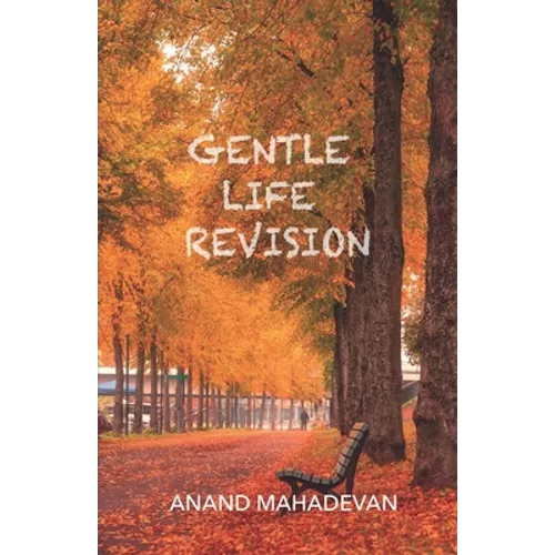 Gentle Life Revision