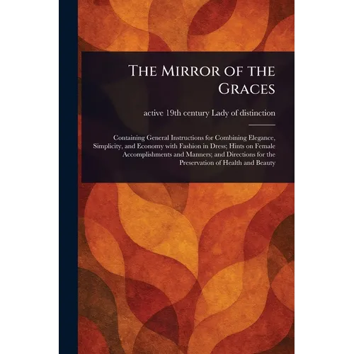 The Mirror of the Graces