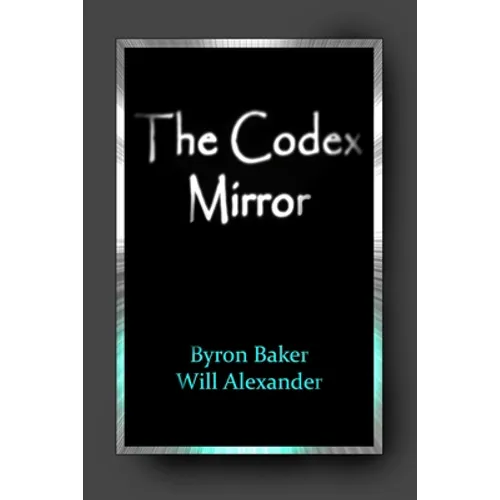 The Codex Mirror