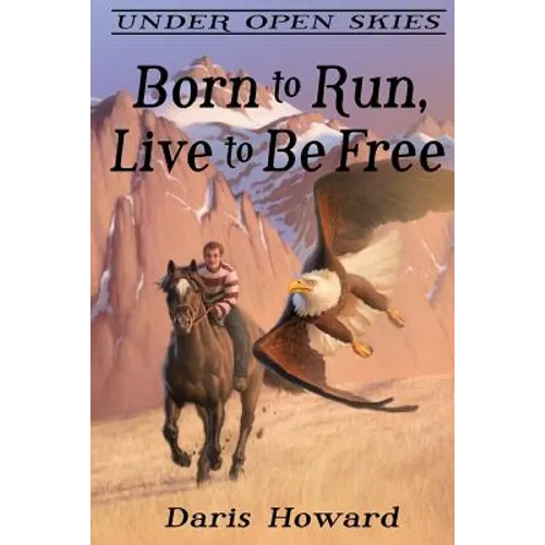 Born To Run, Live To Be Free