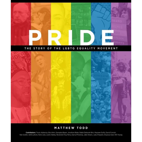 Pride: The Story of the LGBTQ Equality Movement