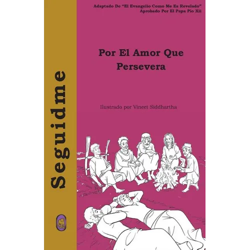 Por el Amor que Persevera