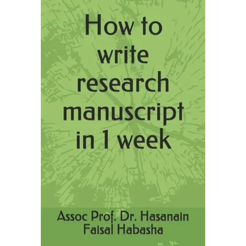 How to write research manuscript in 1 week