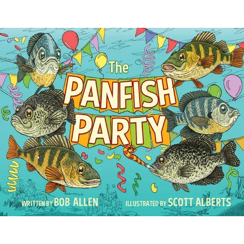 The Panfish Party