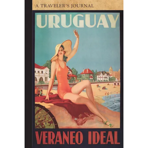 Uruguay: A Traveler's Journal