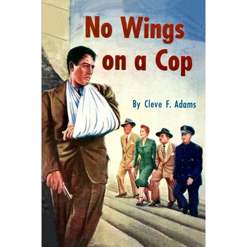 No Wings On A Cop