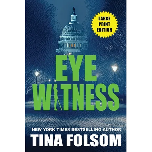 Eyewitness (A Thriller)