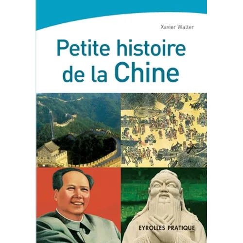 Petite histoire de la Chine