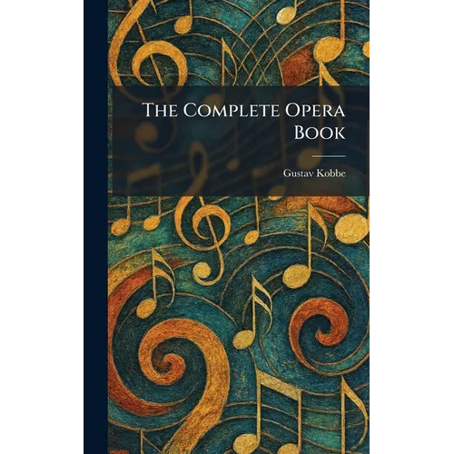 The Complete Opera Book