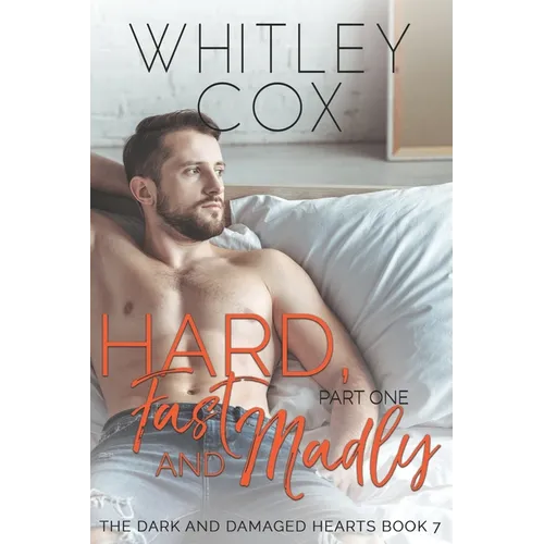 Hard, Fast and Madly: Part 1