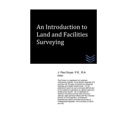 An Introduction to Land and Facilities Surveying