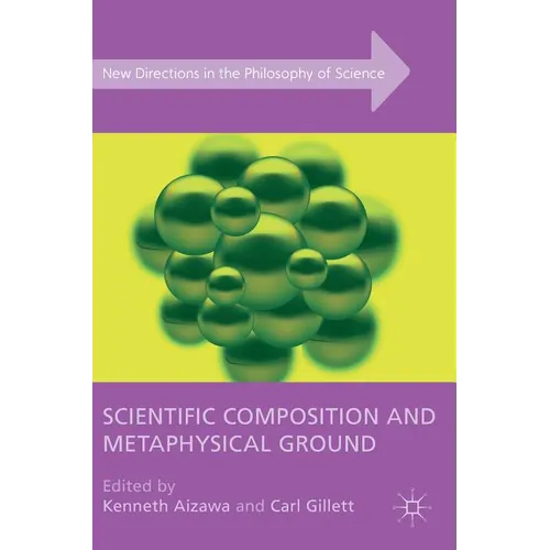 Scientific Composition and Metaphysical Ground