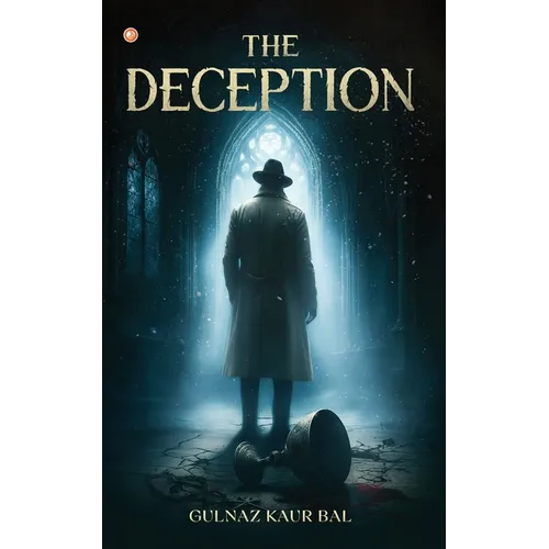 The Deception